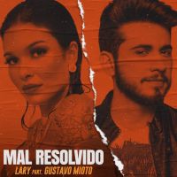 Tem parceria entre Lary e Gustavo Mioto SIM e já declaramos nosso sextou com "Mal Resolvido"