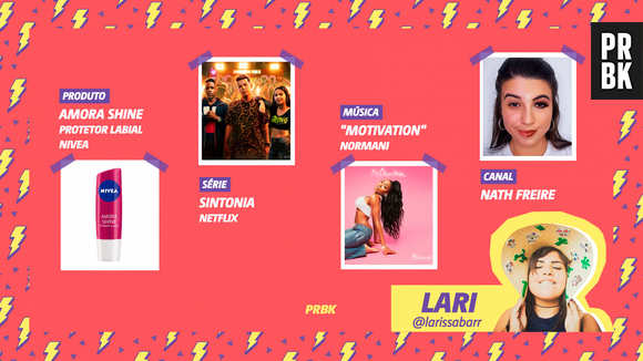 Viciei do Purebreak: Larissa indicou a série "Sintonia", o canal da Nath Freire e muito mais