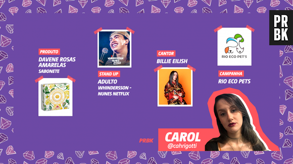 Viciei do Purebreak: Carol indicou Billie Eilish, campanha Rio Eco Pets e muito mais