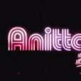"Anitta: Made in Honório" terá 6 episódios