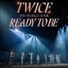 TWICE no Brasil! Veja quando e onde comprar os ingressos da "READY TO BE" Tour