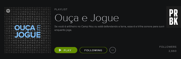 Playlist "Ouça de Jogue" no Spotify promete empolgar o público que curte games