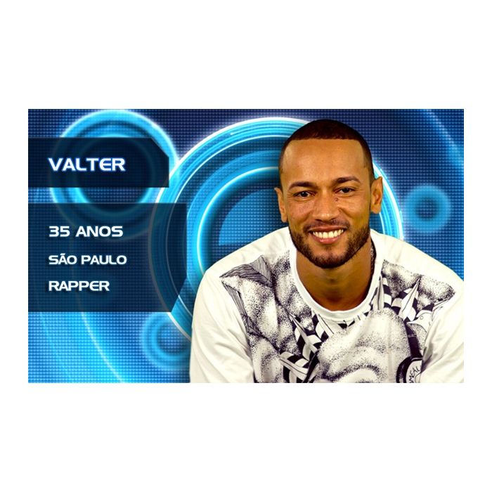Valter é um rapper de São Paulo e estará no &quot;BBB 14&quot;