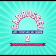 Filme "Carrossel - O Filme 2": longa tem primeiro trailer divulgado!