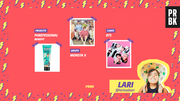 Viciei do Purebreak: Lari indica Monsta X, primer Porefessional, da Benefit, e mais